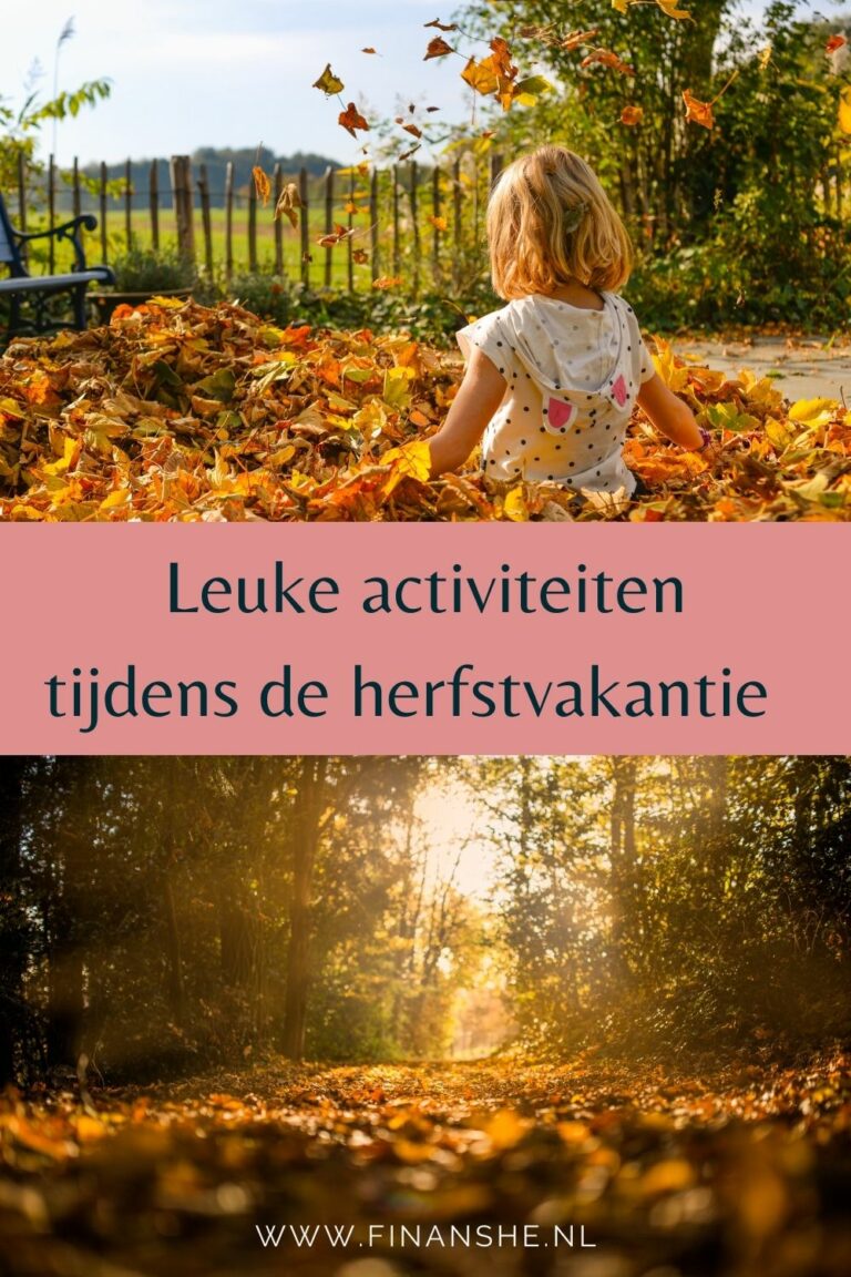 Wat zijn leuke en betaalbare activiteiten voor kinderen tijdens de herfstvakantie? Ik geef je 5 tips voor herfstvakantie activiteiten.