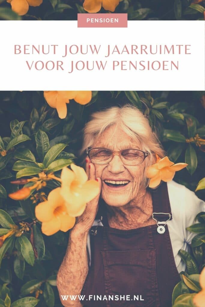 Benut jouw jaarruimte voor jouw pensioen