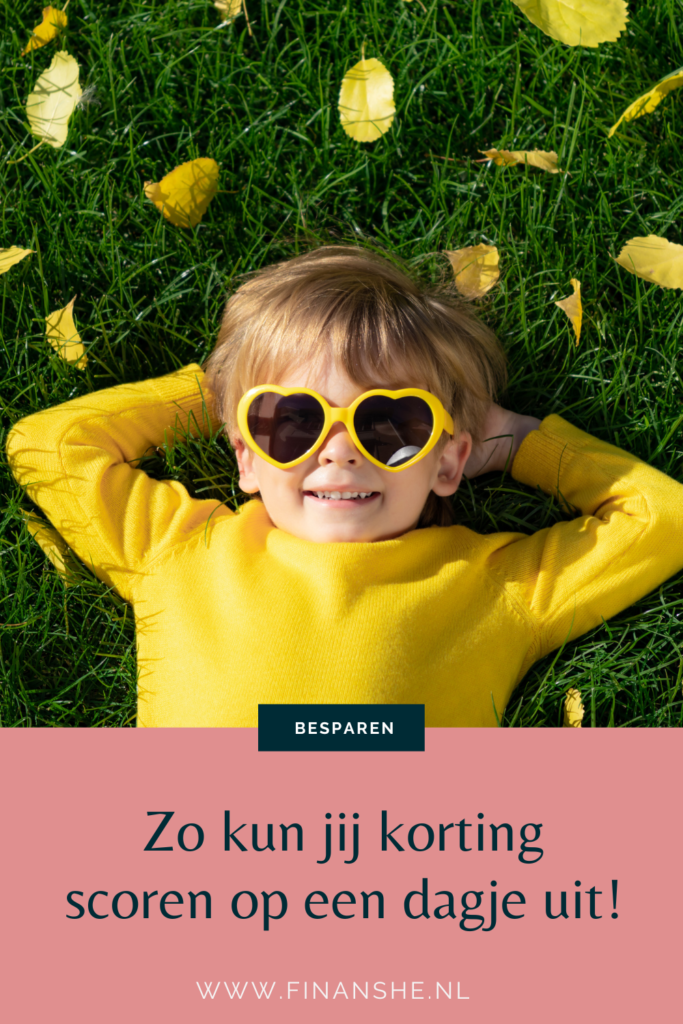 Zo kun jij korting scoren op een dagje uit!